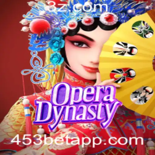 OperaDynasty: Descubra o Fascinante Mundo do Jogo com 453bet